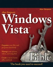 Alan Simpson's Windows Vista Bible By Alan Simpson, Todd Meister