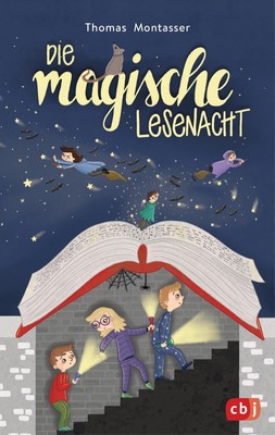 Die magische Lesenacht | Thomas Montasser | Buch | 112 S. | Deutsch | 2019 | cbj