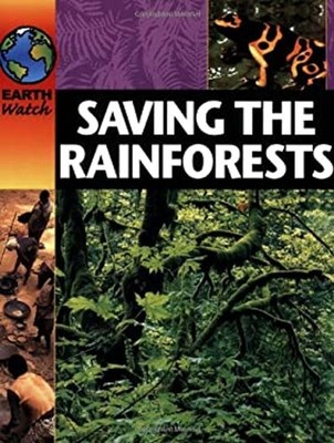 Saving the Rainforests Paperback Sally Morgan