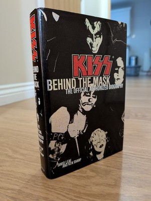KISS Behind The Mask - Official Authorised Biography - Hardback FIRST EDITION UK