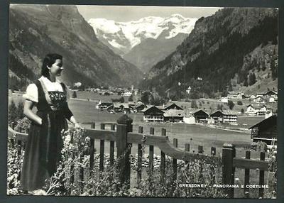 Gressoney (Val d'Aosta): panorama and costume - travelled 1949