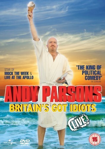 Andy Parsons: Britain's Got Idiots - Live (DVD)