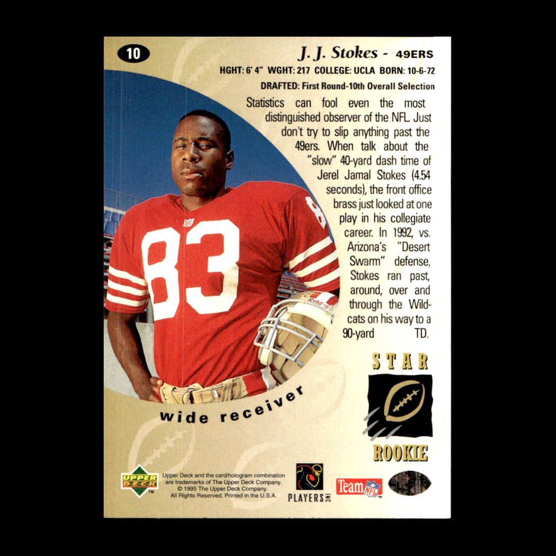 J.J. Stokes 1995 Upper Deck Rookie San Francisco 49ers #10 R327C