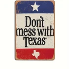 Vintage Don't Mess with Texas Distresse Tin Metal Signs Home Décor 8x12