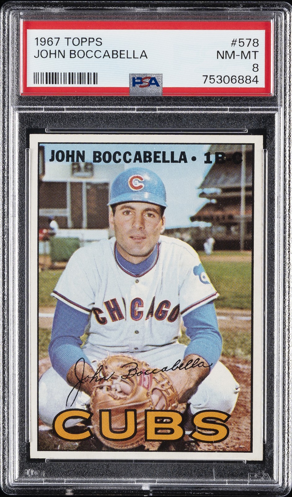 1967 TOPPS #578 JOHN BOCCABELLA PSA 8