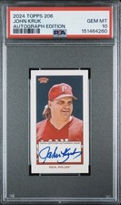 2024 Topps 206 John Kruk Auto PSA 10 Gem Mint Phillies