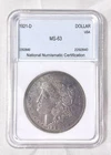 1921 Morgan Silver Dollar Mint D MS-63 National Nuismatic Certification