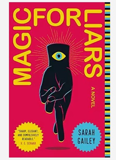 Magic for Liars by Sarah Gailey (Paperback, 2020)