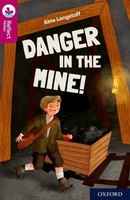 Oxford Reading Tree TreeTops Reflect: Oxford Reading Level 10: Danger In The...