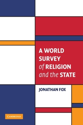 A World Survey of Religion and the State by Jonathan Fox - 9780521881319