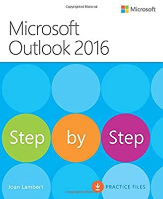 Microsoft Outlook 2016 Step by Step Paperback Joan Lambert