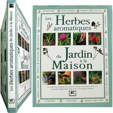 Les herbes aromatiques du jardin à la maison 2000 Jessica Houdret gastronomie