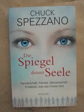 Chuck Spezzano: Die Spiegel deiner Seele (9783778792452)
