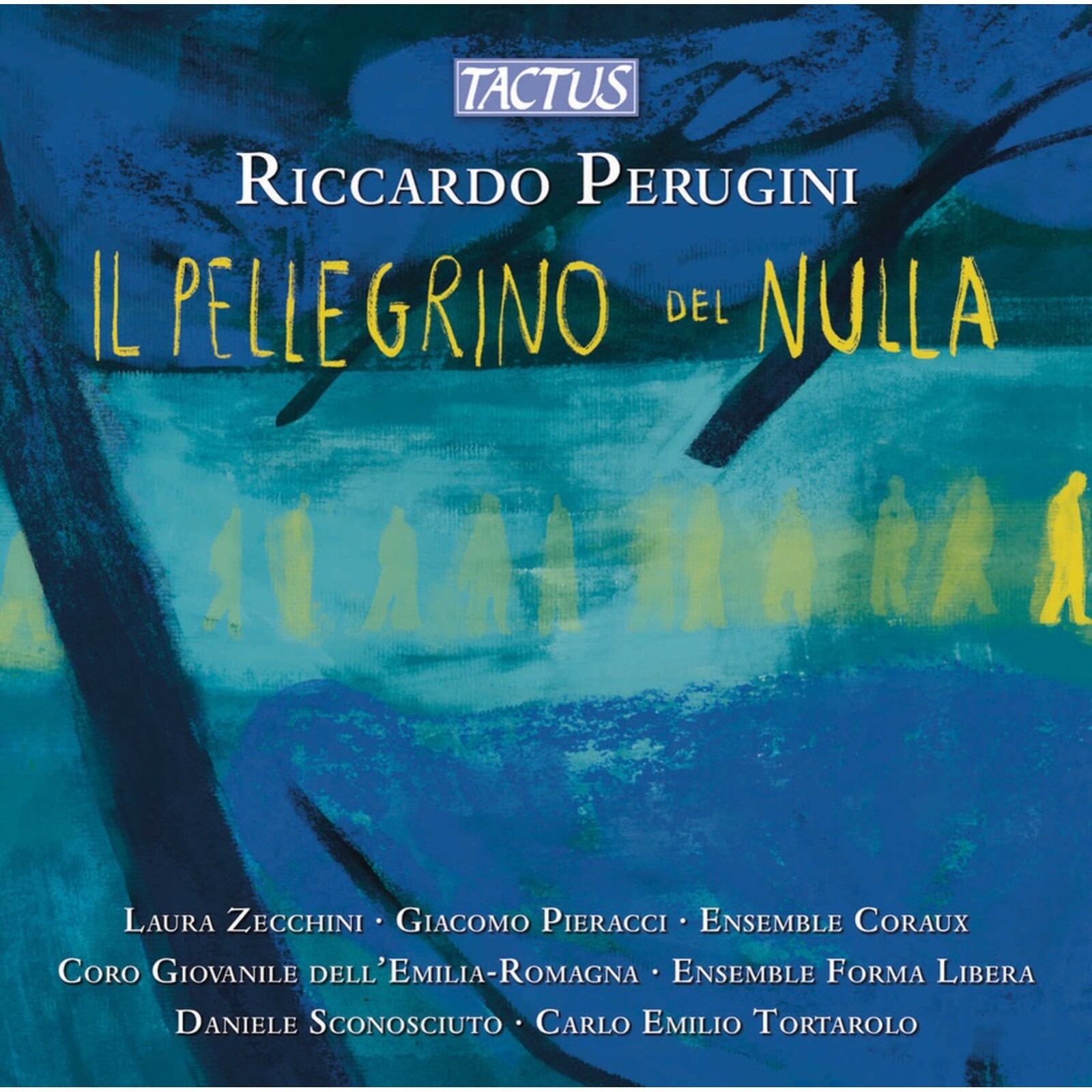 TC991602 Coraux, Ensemble Perugini: Il Pellegrino Del Nulla CD TC991602 NEW