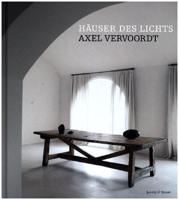 Thumbnail - Häuser Des Lichts | Axel Vervoordt | Deutsch | Buch | 256 S. | 2013