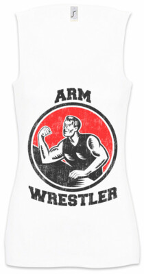 Arm Wrestler Damen Tank Top Over the Gym Pump Fitness Top Wrestling Armdrücken