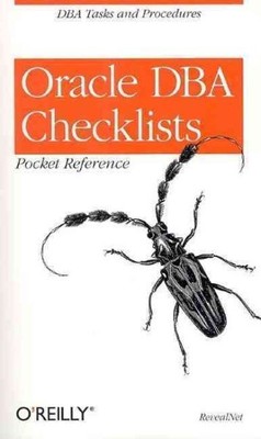 Oracle Dba Checklists Pocket Reference, Paperback by Revealnet (EDT), Brand N...