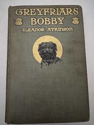 Greyfriars Bobby by Eleanor Atkinson 1912