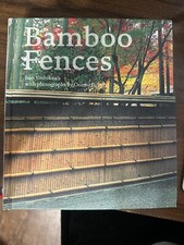 Building Bamboo Fences by Yoshikawa Isao RARE HARDCOVER 1st Edition LN