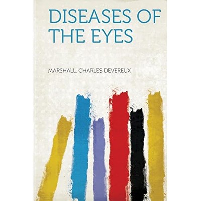 Diseases of the Eyes -  NEW Marshall Devere 2013