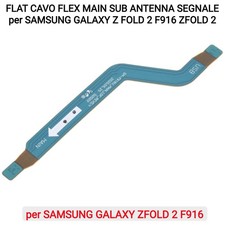 FLAT CAVO FLEX MAIN SUB ANTENNA SEGNALE per SAMSUNG GALAXY Z FOLD 2 F916 ZFOLD 2