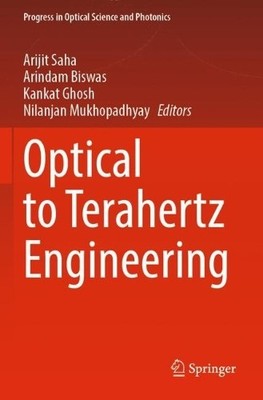Optical to Terahertz Engineering - 9789819902309