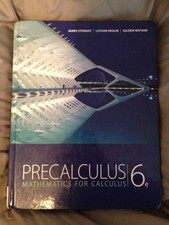 Precalculus: Mathematics for Calculus, 6th Ed...