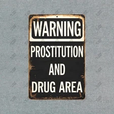 Warning Drug Area #570