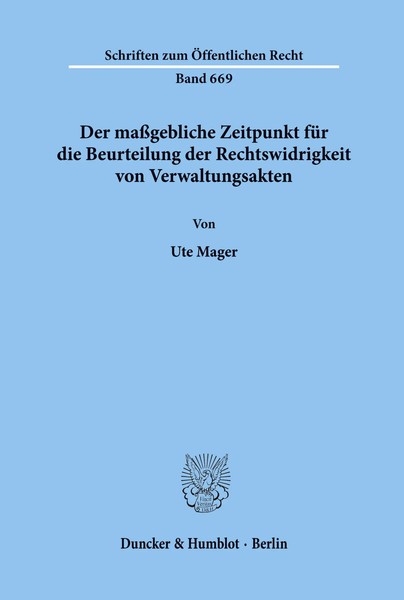 Der MaßGebliche Zeitpunkt FüR Die Beurteilung Der Rechtswidrigkeit Von...-image