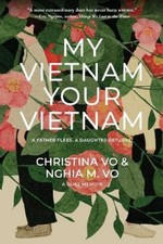 Christina Vo Nghia M. Vo My Vietnam, Your Vietnam (Paperback) (UK IMPORT)