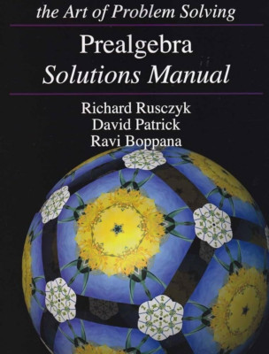 Art of Problem Solving (Aops) Prealgebra Solutions Manual