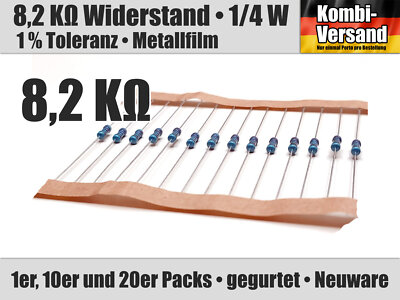 1/10/20 x 8,2 KOhm KΩ Widerstand, 1/4 Watt Metallfilm, 1 % Toleranz, 0207
