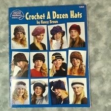 Vintage 1998 Crochet A Dozen Hats Book by Nancy Brown     