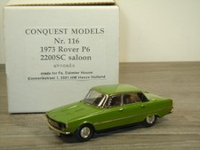 Rover P6 2200SC Saloon - Conquest Models 116 - 1:43 in Box *73882