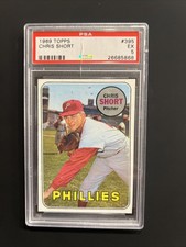 1969 Topps Chris Short #395 - PSA 5 - Philadelphia Phillies (slight slab crack)