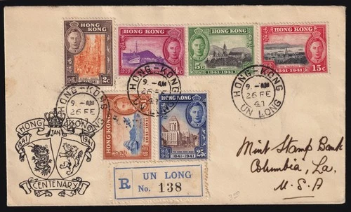 Hong Kong First Day Cover 1941 (26FE) Centenary Set Reg 'UN LONG' To USA