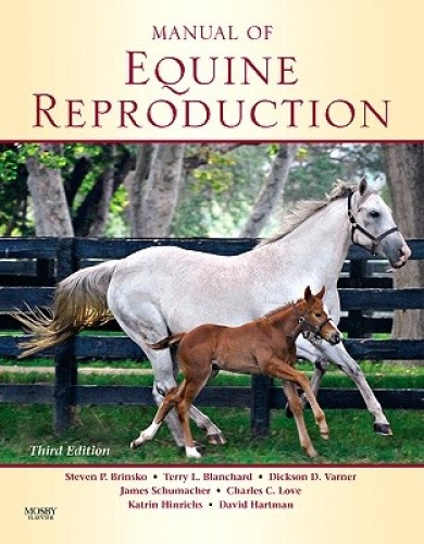 Manual of Equine Reproduction [Paperback]