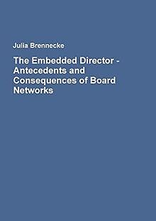 The Embedded Director - Antecedents and Consequence... | Buch | Zustand sehr gut
