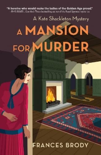 Frances Brody A Mansion for Murder (Tascabile) Kate Shackleton Mystery