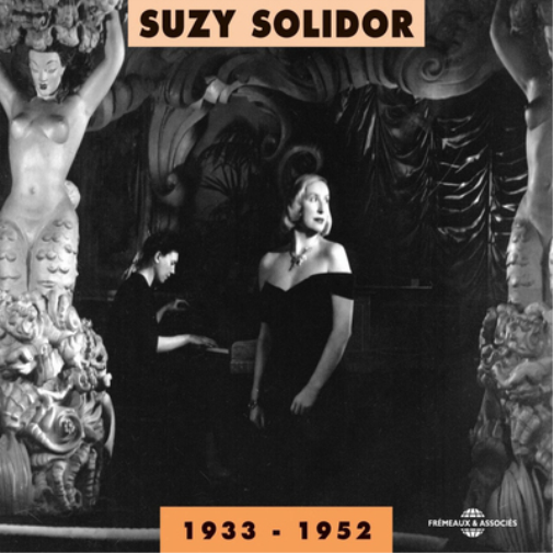 Suzy Solidor Suzy Solidor 1933 - 1952 (CD) Album