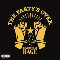 Prophets Of Rage - Party's Over - Vinyl Record 12 - G3Z