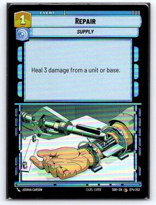 REPAIR (FOIL) 573 JUMP TO LIGHTSPEED C STAR WARS UNLIMITED NM