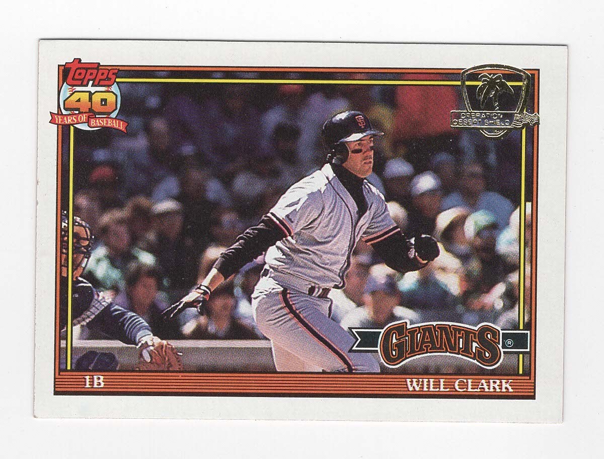 1991 TOPPS OPERATION DESERT SHIELD - #500 WILL CLARK - SAN FRANCISCO GIANTS