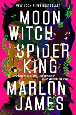Moon Witch, Spider King (The Dark Star Trilogy) - Hardcover - VERY GOOD