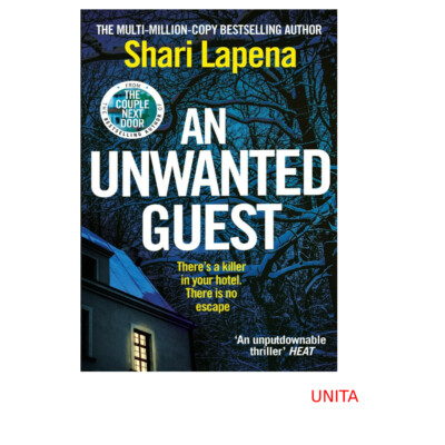 An Unwanted Guest By Shari Lapena - Hardcover - VERY GOOD Condition