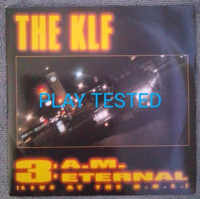 KLF 3AM Eternal 7'' Vinyl Single VG+ Condition 