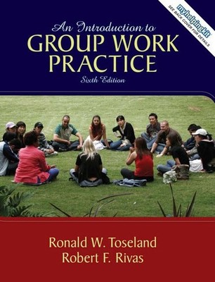 An Introduction to Group Work Practice - hardcover Toseland, Ronald W.|Rivas...