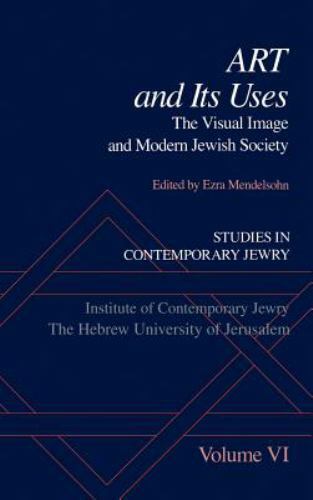 BRAND NEW Studies in Contemporary Jewry: Volume VI Art and Its Uses The Visual - Picture 1 of 1