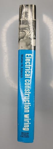 Electrical Construction Wiring by Walter N. Alerich Hardcover - Good - Picture 3 of 5