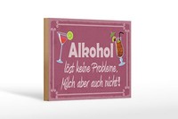Holzschild Spruch 18X12 Cm Alkohol LöSt Keine Probleme Deko Schild